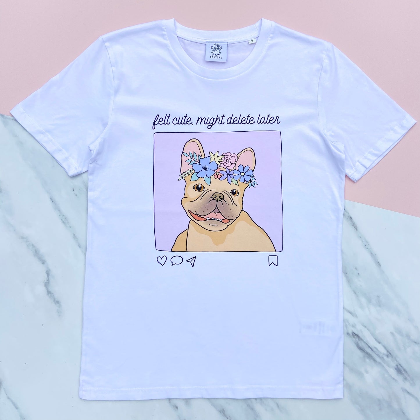 Felt Cute, Might Delete Later White T-Shirt