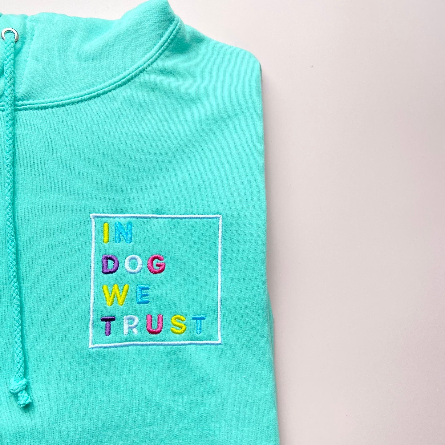 In Dog We Trust Embroidered Peppermint Hoodie