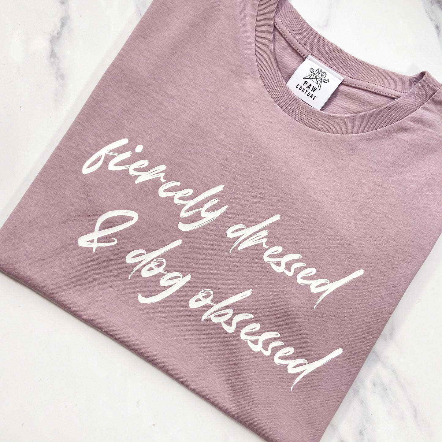 Fiercely Dressed & Dog Obsessed Lilac Petal T-shirt