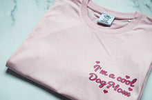 Load image into Gallery viewer, Cool Dog Mom Pink T-shirt
