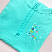 Load image into Gallery viewer, In Dog We Trust Embroidered Peppermint Hoodie
